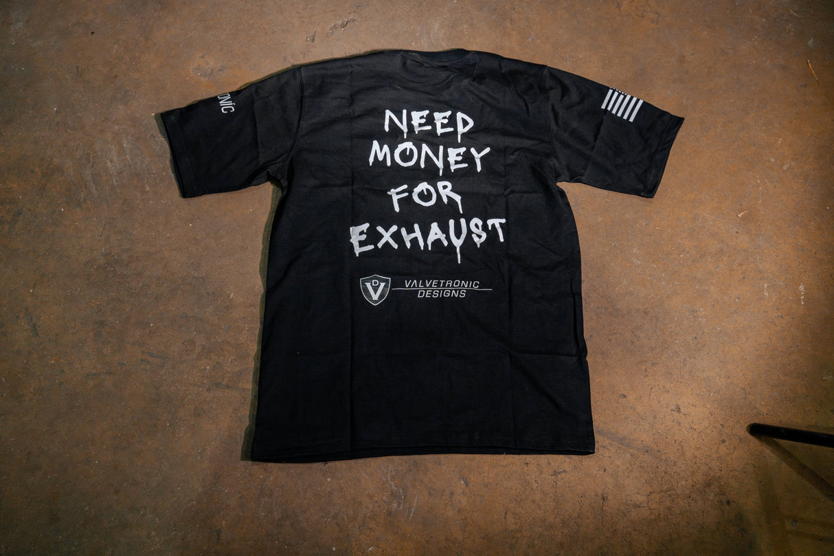 Need Money for Exhaust Tee